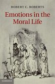 Emotions in the Moral Life (eBook, ePUB)