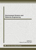 Environment Science and Materials Engineering (eBook, PDF) Environment Science and Materials Engineering (eBook, PDF)