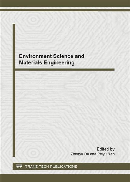 Environment Science and Materials Engineering (eBook, PDF) Environment Science and Materials Engineering (eBook, PDF)