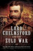Lord Chelmsford and the Zulu War (eBook, ePUB)