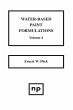 Water-Based Paint Formulations, Vol. 4... - Bild 1
