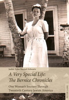 Very Special Life: The Bernice Chronicles (eBook, ePUB) - Judith Tydor Baumel-Schwartz, Baumel-Schwartz