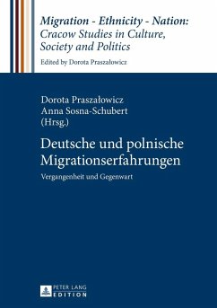 Deutsche und polnische Migrationserfahrungen (eBook, ePUB)