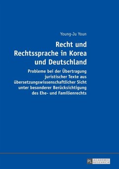 Recht und Rechtssprache in Korea und Deutschland (eBook, ePUB) - Young-Ju Youn, Youn