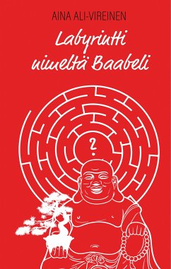 Labyrintti nimeltä Baabeli (eBook, ePUB)