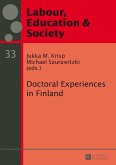 Doctoral Experiences in Finland (eBook, ePUB)