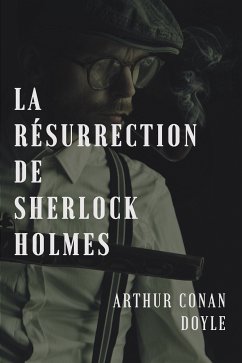 La résurrection de Sherlock Holmes (eBook, ePUB)