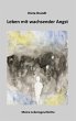 Leben mit wachsender Angst (eBook, ePUB) - Bild 1