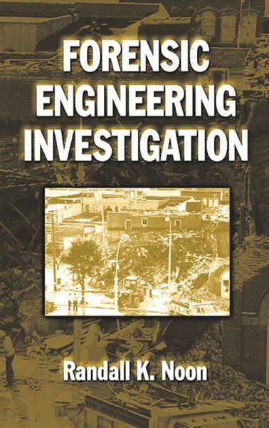 Forensic Engineering Investigation (eBook, PDF)