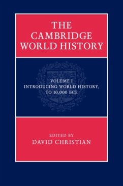 Cambridge World History: Volume 1, Introducing World History, to 10,000 BCE (eBook, PDF)