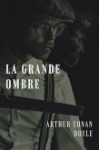 La grande ombre (eBook, ePUB)