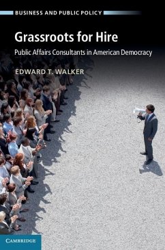 Grassroots for Hire (eBook, ePUB) - Walker, Edward T.