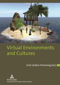 Virtual Environments and Cultures (eBook, PDF)