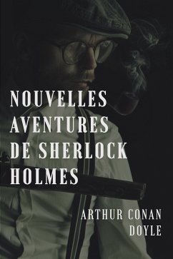 Nouvelles aventures de Sherlock Holmes (eBook, ePUB) - Conan Doyle, Arthur