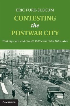 Contesting the Postwar City (eBook, ePUB) - Fure-Slocum, Eric