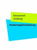 Kindertagebucheintrag (eBook, ePUB)
