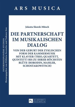 Die Partnerschaft im musikalischen Dialog (eBook, ePUB) - Jolanta Skorek-Munch, Skorek-Munch