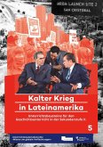Kalter Krieg in Lateinamerika (eBook, PDF)