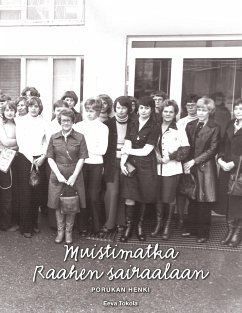 Muistimatka Raahen sairaalaan (eBook, ePUB)