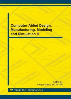 Computer-Aided Design, Manufacturing, Modeling and Simulation II (eBook, PDF)