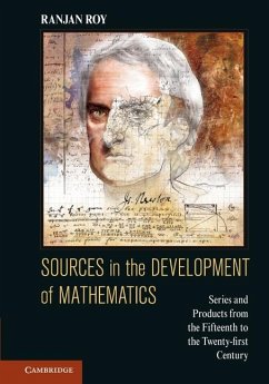 Sources in the Development of Mathematics (eBook, ePUB) - Roy, Ranjan