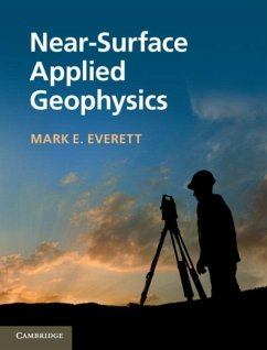 Near-Surface Applied Geophysics (eBook, PDF) - Everett, Mark E.