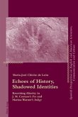 Echoes of History, Shadowed Identities (eBook, PDF)