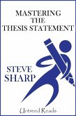 Mastering the Thesis Statement (eBook, ePUB)