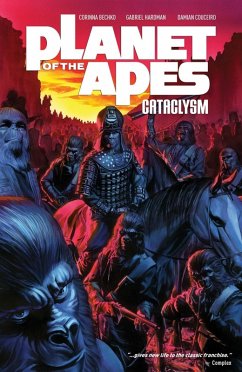 Planet of the Apes Cataclysm Vol. 1 (eBook, ePUB) - Bechko, Corinna Sara