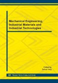 Mechanical Engineering, Industrial Materials and Industrial Technologies (eBook, PDF)
