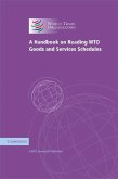 Handbook on Reading WTO Goods and Services Schedules (eBook, ePUB)