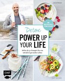 Detox - Power up your life (eBook, ePUB)