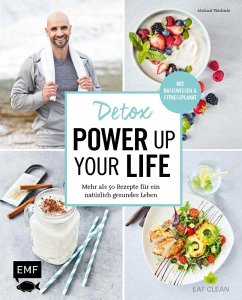 Detox - Power up your life (eBook, ePUB) - Weckerle, Michael
