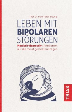 Leben mit bipolaren Störungen (eBook, ePUB) - Bräunig, Peter