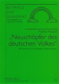 Neuschoepfer des deutschen Volkes (eBook, PDF)