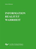 INFORMATION REALITÄT WAHRHEIT (eBook, PDF)
