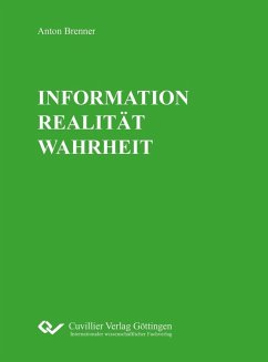 INFORMATION REALITÄT WAHRHEIT (eBook, PDF)