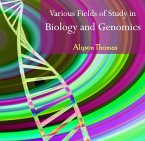 Various Fields of Study in Biology and Genomics (eBook, PDF)