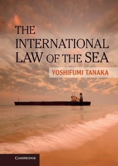 International Law of the Sea (eBook, ePUB) - Tanaka, Yoshifumi