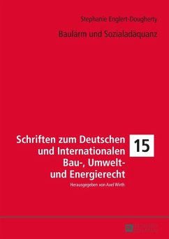 Baulaerm und Sozialadaequanz (eBook, ePUB) - Topjus Rechtsanwalte