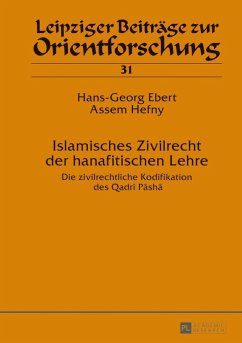 Islamisches Zivilrecht der hanafitischen Lehre (eBook, PDF) - Ebert, Hans-Georg