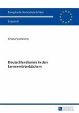 Deutschlandismen in den Lernerwoerterbuechern (eBook, PDF)
