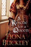 Rescue For A Queen, A (eBook, ePUB) Rescue For A Queen, A (eBook, ePUB)