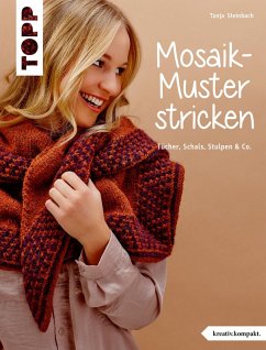 Mosaik-Muster stricken (eBook, PDF) - Steinbach, Tanja