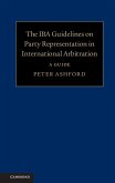 IBA Guidelines on Party Representation in International Arbitration (eBook, ePUB)