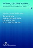 Soziokulturelle und psycholinguistische Untersuchungen zum Zweitspracherwerb (eBook, PDF)