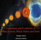 Formation and Evolution of Solar System, Black Holes and Stars (eBook, PDF)