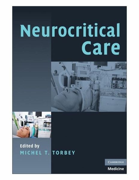 Neurocritical Care (eBook, ePUB) Neurocritical Care (eBook, ePUB)