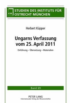 Ungarns Verfassung vom 25. April 2011 (eBook, PDF) - Kupper, Herbert