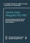Cardiac Valve Allografts 1962-1987 (eBook, PDF)